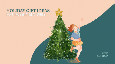 Holiday Edition 2025: Tween/Teen Girls