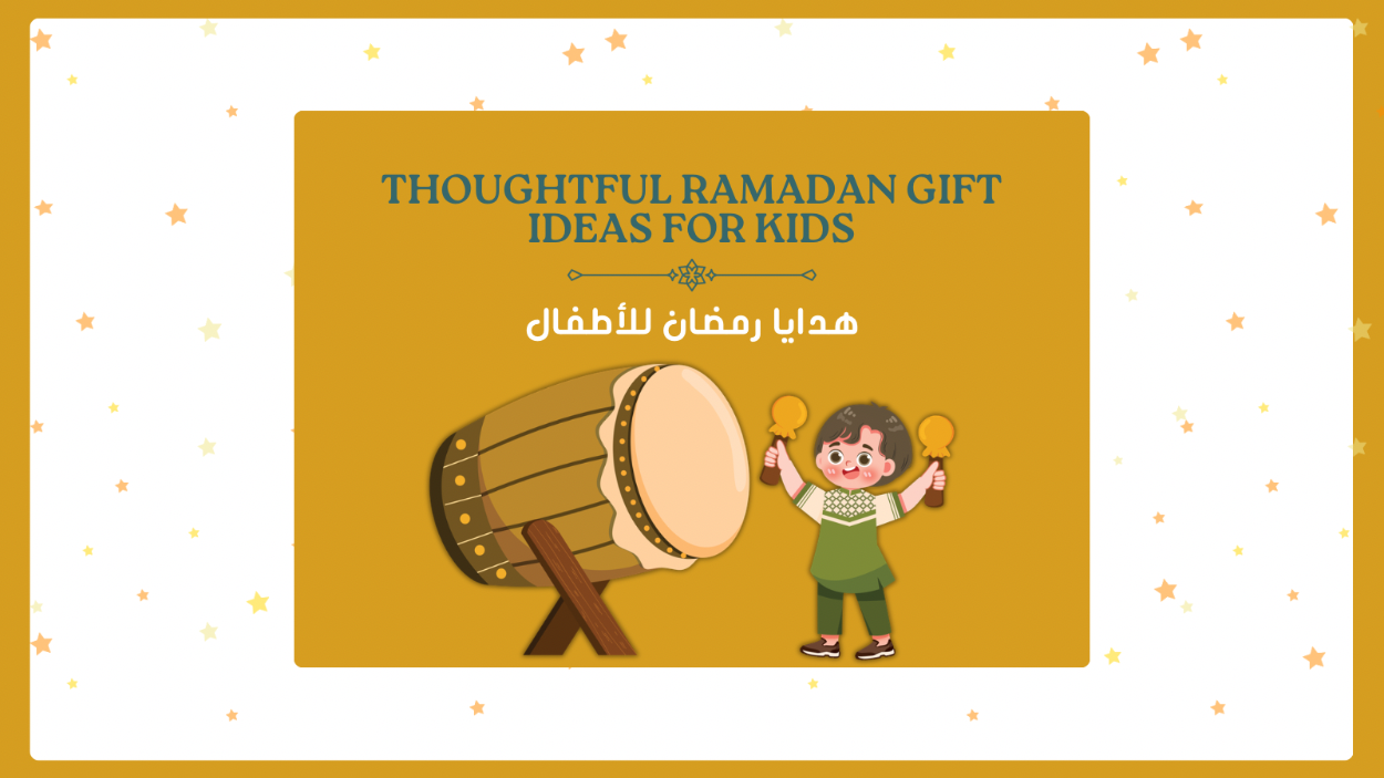 Ramadan gift ideas for kids