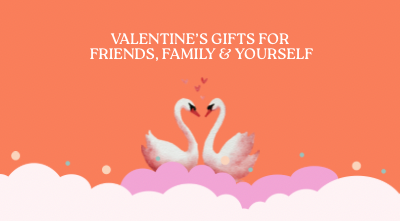 Celebrate Every Kind of Love: Valentine's Gifts for Friends, Family, & Yourself